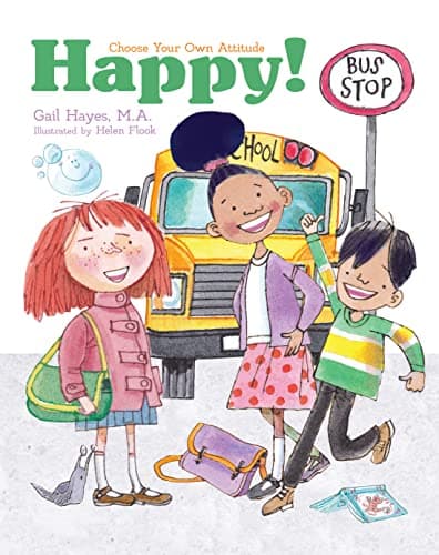 Cover of Happy! (Choose Your Own Attitude)