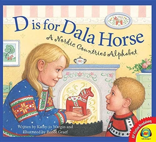 Cover of D Is for Dala Horse: A Nordic Countries Alphabet