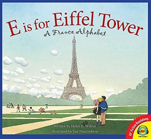 Cover of E Is for Eiffel Tower: A France Alphabet