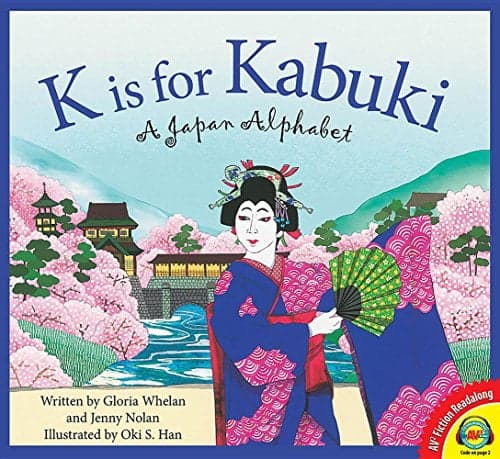 Cover of K Is for Kabuki: A Japan Alphabet