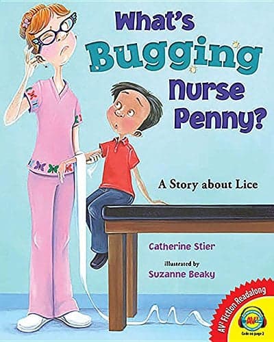 Cover of What's Bugging Nurse Penny?