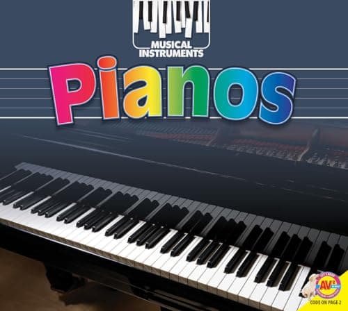 Cover of Pianos (Musical Instruments)