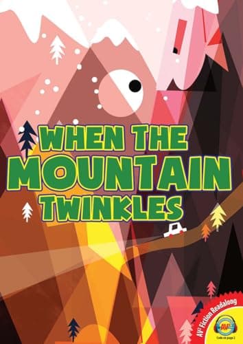 Cover of When the Mountain Twinkles