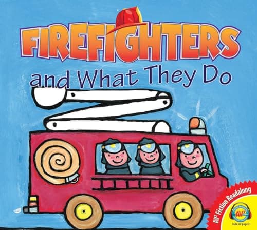 Cover of Firefighters and What They Do