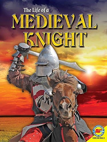 Cover of The Life of a Medieval Knight (Life Of...)