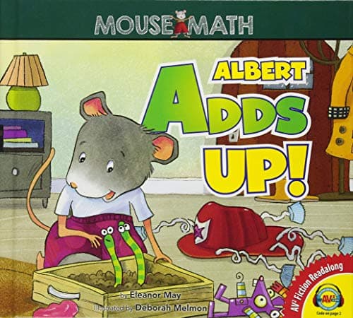 Cover of Albert Adds Up! (Mouse Math)