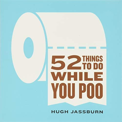 Cover of 52 Things to Do While You Poo