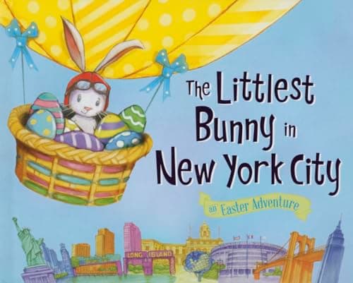 Cover of The Littlest Bunny in New York City: An Easter Adventure