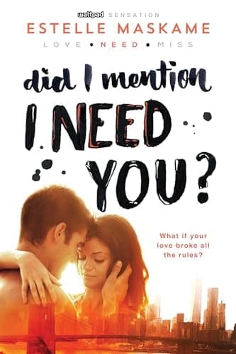 Cover of Did I Mention I Need You? (DIMILY, Bk. 2)