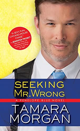 Cover of Seeking Mr. Wrong (Penelope Blue, Bk. 3)