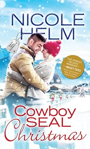 Cover of Cowboy SEAL Christmas (Navy SEAL Cowboys, Bk. 3)