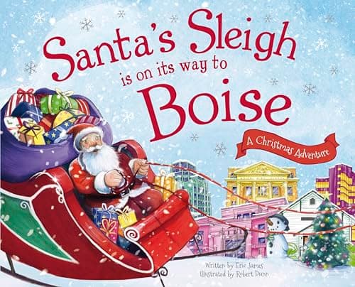 Cover of Santa's Sleigh Is on Its Way to Boise