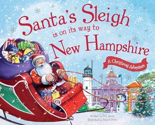 Cover of Santa's Sleigh Is on Its Way to New Hampshire: A Christmas Adventure