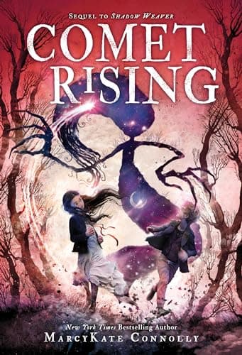 Cover of Comet Rising (Shadow Weaver, Bk. 2)