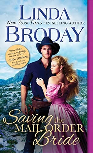 Cover of Saving the Mail Order Bride (Outlaw Mail Order Brides, Bk. 2)