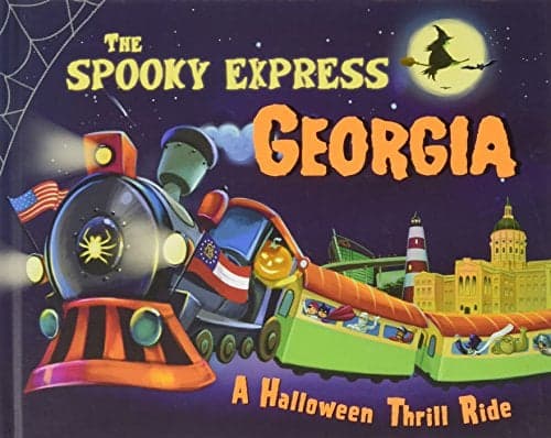 Cover of The Spooky Express Georgia: A Halloween Thrill Ride