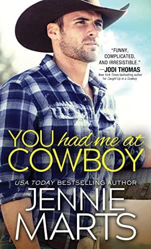 Cover of You Had Me at Cowboy (Cowboys of Creedence, Bk. 2)