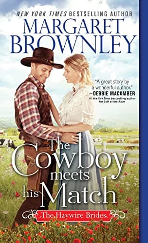 Cover of The Cowboy Meets His Match (The Haywire Brides, Bk. 2)