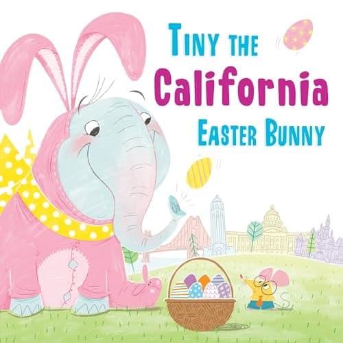 Cover of Tiny the California Easter Bunny (Tiny the Easter Bunny)