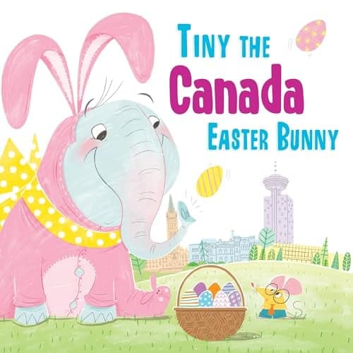 Cover of Tiny the Canada Easter Bunny (Tiny the Easter Bunny)