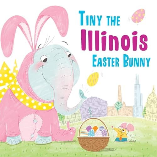 Cover of Tiny the Illinois Easter Bunny