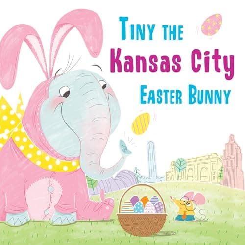Cover of Tiny the Kansas City Easter Bunny (Tiny the Easter Bunny)