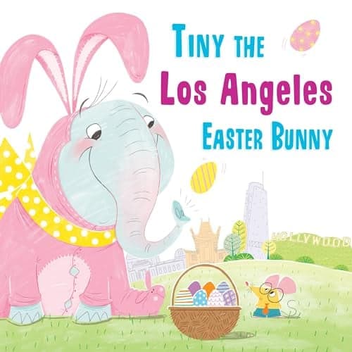 Cover of Tiny the Los Angeles Easter Bunny
