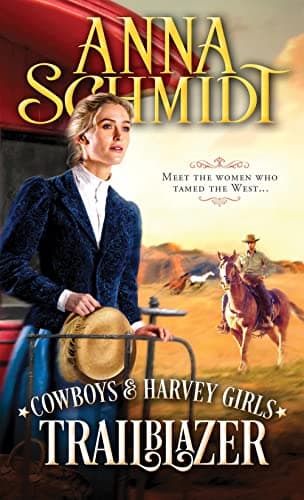 Cover of Trailblazer (Cowboys & Harvey Girls, Bk. 1)