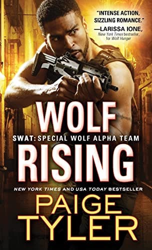 Cover of Wolf Rising (SWAT: Special Wolf Alpha Team, Bk. 8)