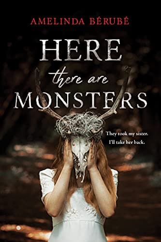 Cover of Here There Are Monsters