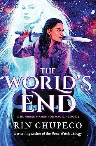 Cover of The World's End (A Hundred Names for Magic, Bk. 3)