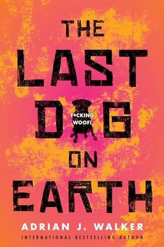 Cover of The Last Dog on Earth