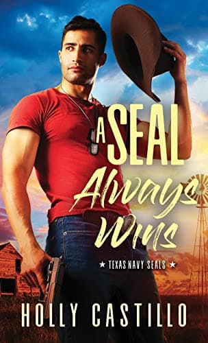 Cover of A SEAL Always Wins (Texas Navy SEALs, Bk. 2)