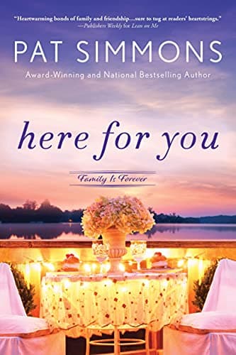 Cover of Here for You (Family Is Forever, Bk. 2)