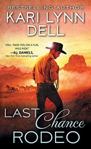 Cover of Last Chance Rodeo (Blackfeet Nation, Bk. 1)