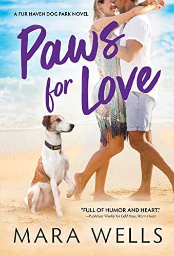 Cover of Paws for Love (Fur Haven Dog Park, Bk. 3)