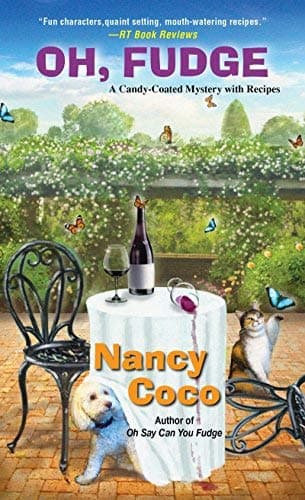 Cover of Oh, Fudge! (A Candy-Coated Mystery, Bk. 5)