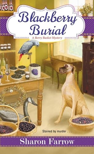Cover of Blackberry Burial (Berry Basket Mysteries, Bk. 2)