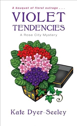 Cover of Violet Tendencies (Rose City Mysteries, Bk. 2)