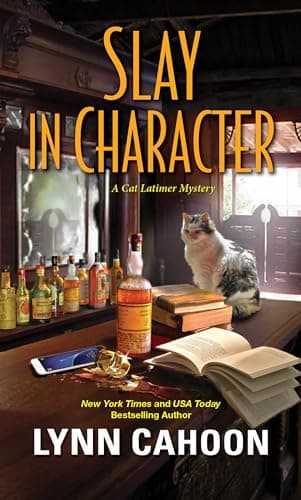 Cover of Slay in Character (Cat Latimer Mysteries, Bk. 4)