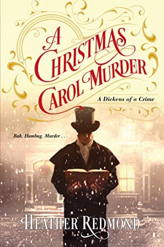 Cover of A Christmas Carol Murder (A Dickens of a Crime)