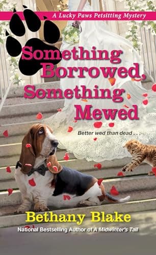 Cover of Something Borrowed, Something Mewed (Lucky Paw Petsitting Mystery, Bk. 5)