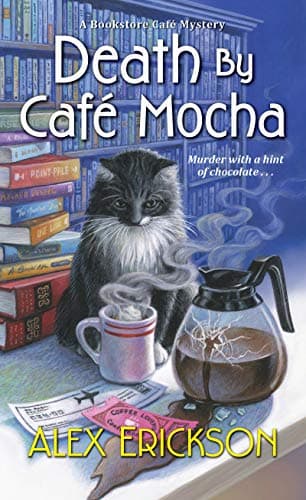 Cover of Death by Cafe Mocha (A Bookstore Cafe Mystery, Bk, 7)