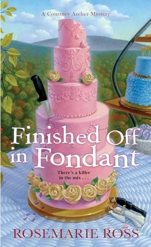 Cover of Finished Off in Fondant (A Courtney Archer Mystery, Bk. 2)