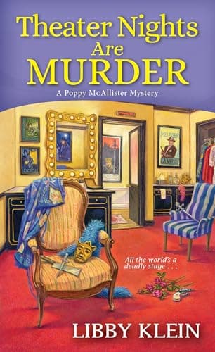 Cover of Theater Nights Are Murder (Poppy McAllister Mysteries, Bk. 4)