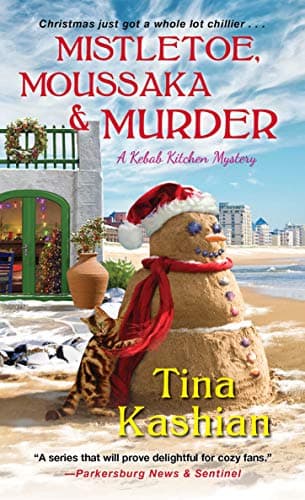 Cover of Mistletoe, Moussaka, and Murder (Kebab Kitchen Mystery, Bk. 5)