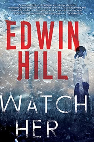 Cover of Watch Her (A Hester Thursby Mystery, Bk. 3)