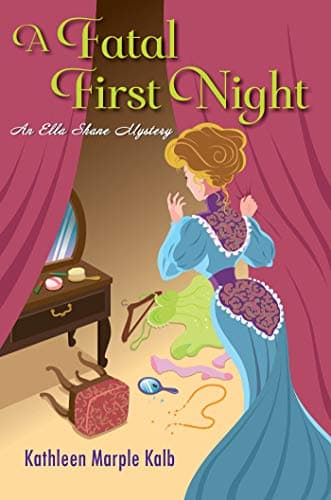 Cover of A Fatal First Night (An Ella Shane Mystery, Bk. 2)