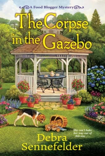 Cover of The Corpse in the Gazebo (A Food Blogger Mystery, Bk. 5)