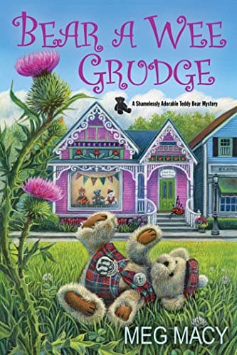 Cover of Bear a Wee Grudge (A Teddy Bear Mystery, Bk. 5)